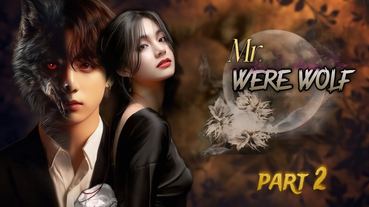 Mr. Werewolf | part 2 | taekook love story in Hindi | taekook | taekook oneshot | fantasy drama 