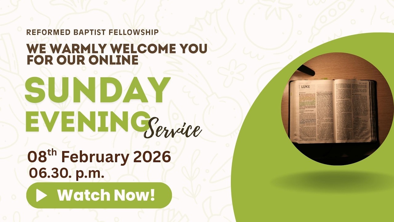 Sunday Evening Service | 06.30 p.m. | 15.02.2026