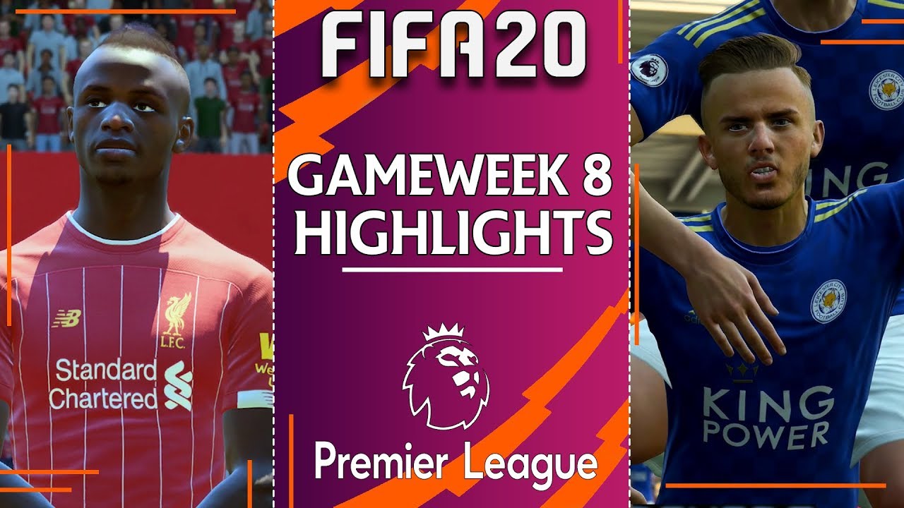 FIFA 20 PREMIER LEAGUE 2019/20 | Gameweek 8 Highlights