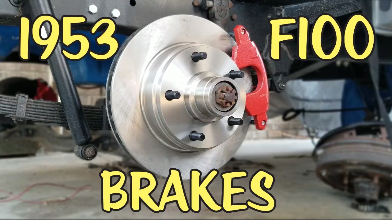 1953 F100 - Disc Brake Conversion