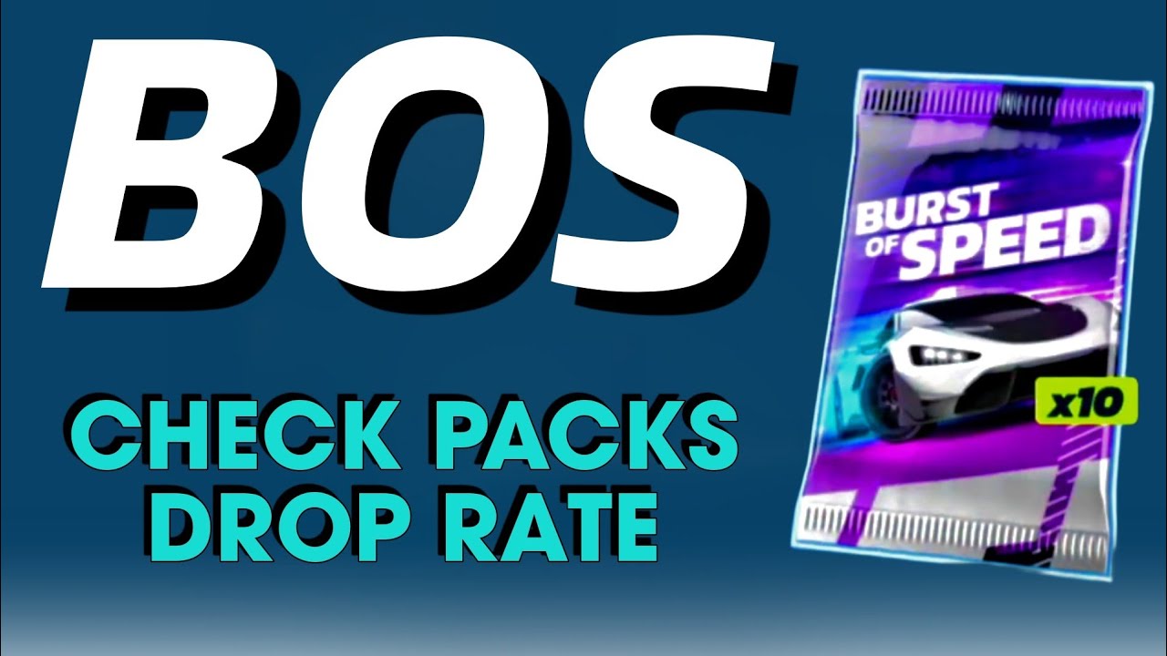 Asphalt 9 Legends Unite BOS Burst of Speed Packs Drop Rate 2024