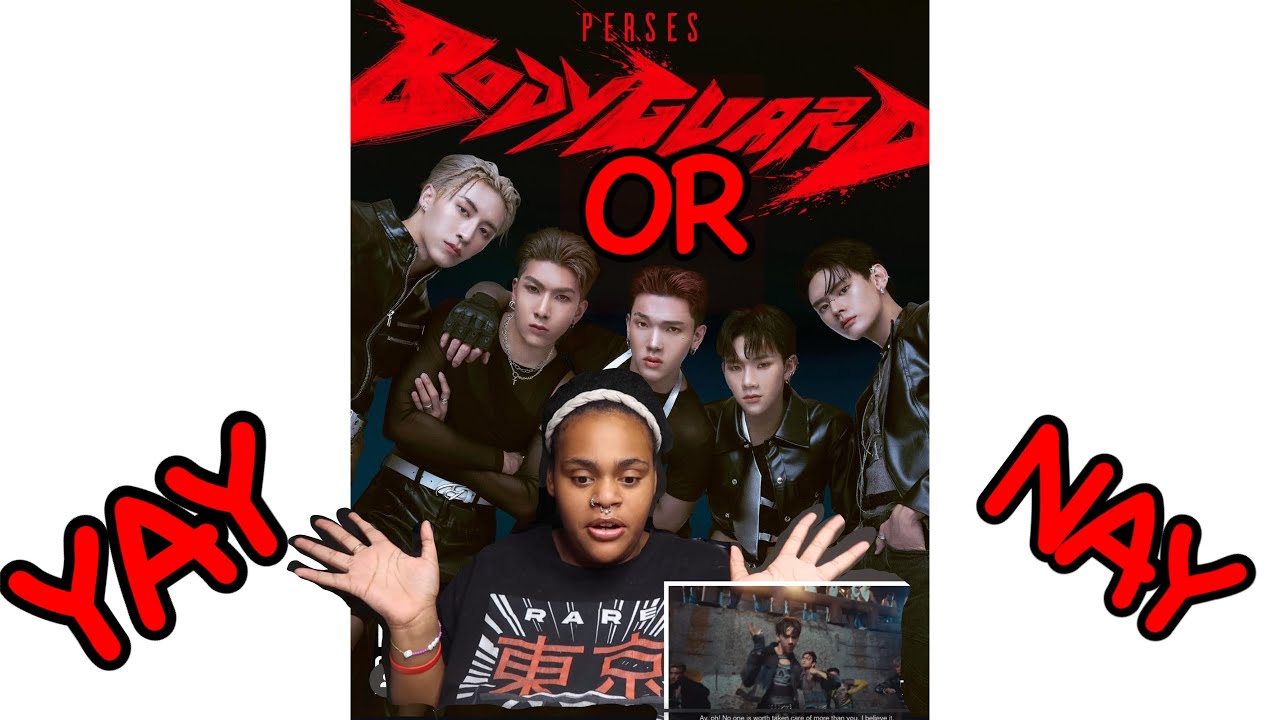 PERSES - BODYGUARD OFFICIAL MV ( Reaction )