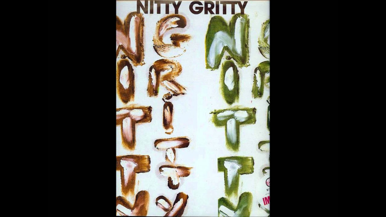 Nitty Gritty Please Don't Go
