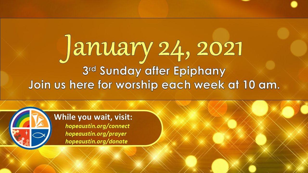 Join Us for Worship 01-24-21 - 