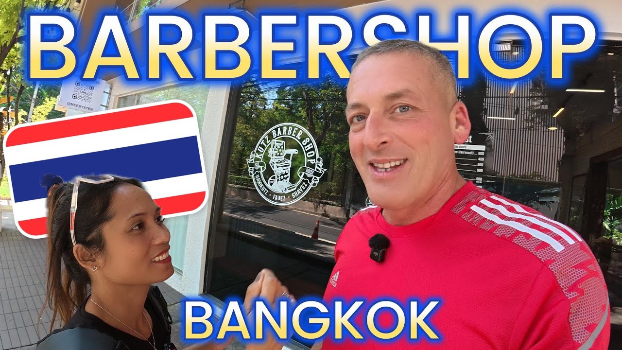 I Didn’t Expect This From a Barbershop in Bangkok Thailand