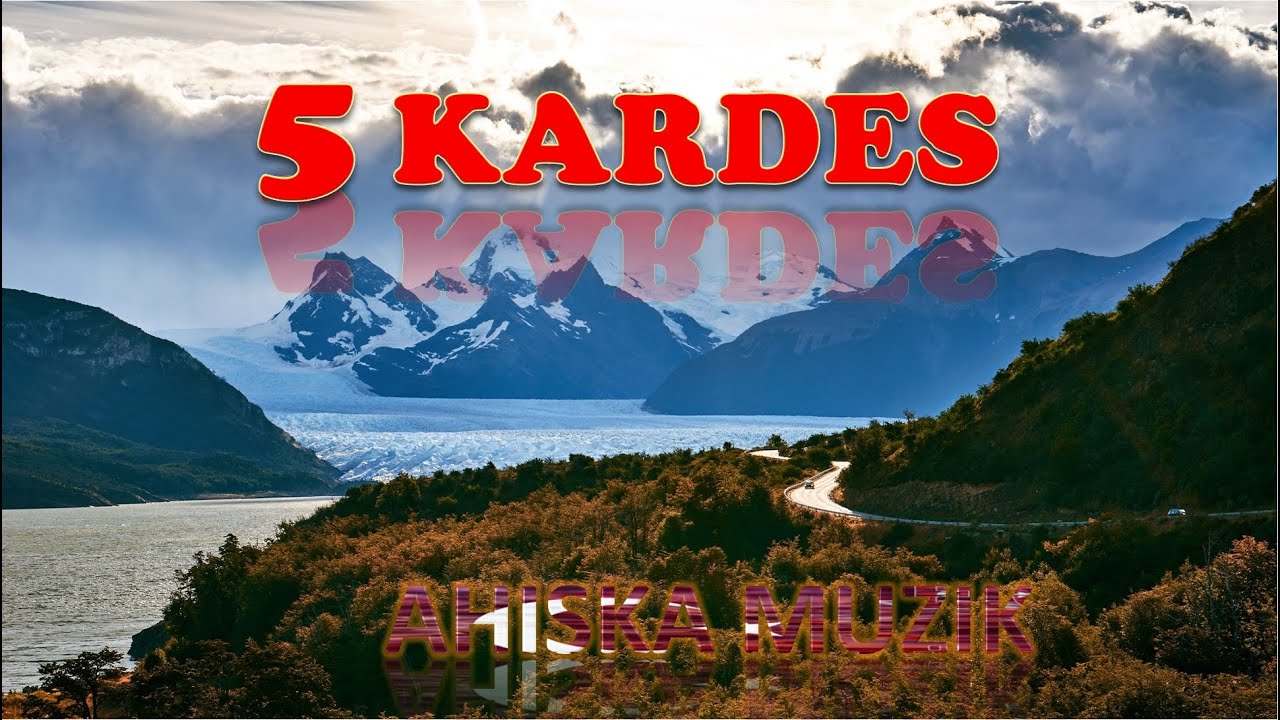 5 KARDES (AHISKA M&Uuml;ZIK)(Ахыска)