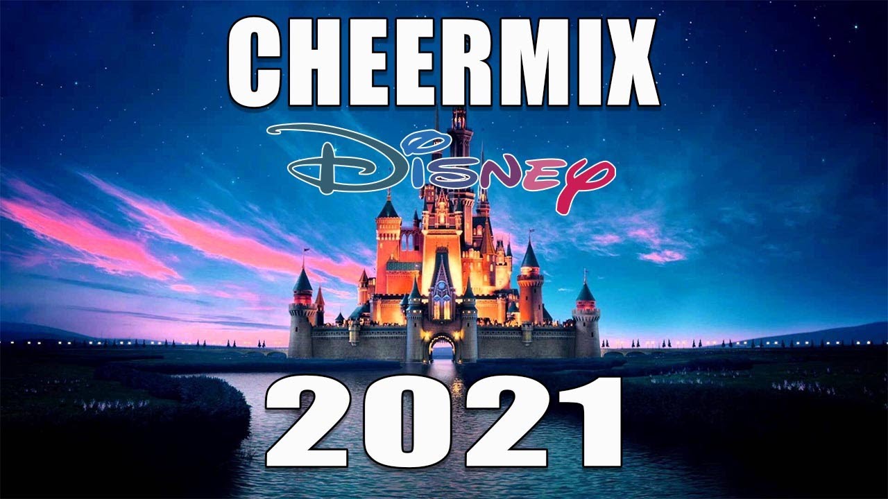 CHEERMIX 2021 - DISNEY THEME #NoCopyright #CheerMix2021