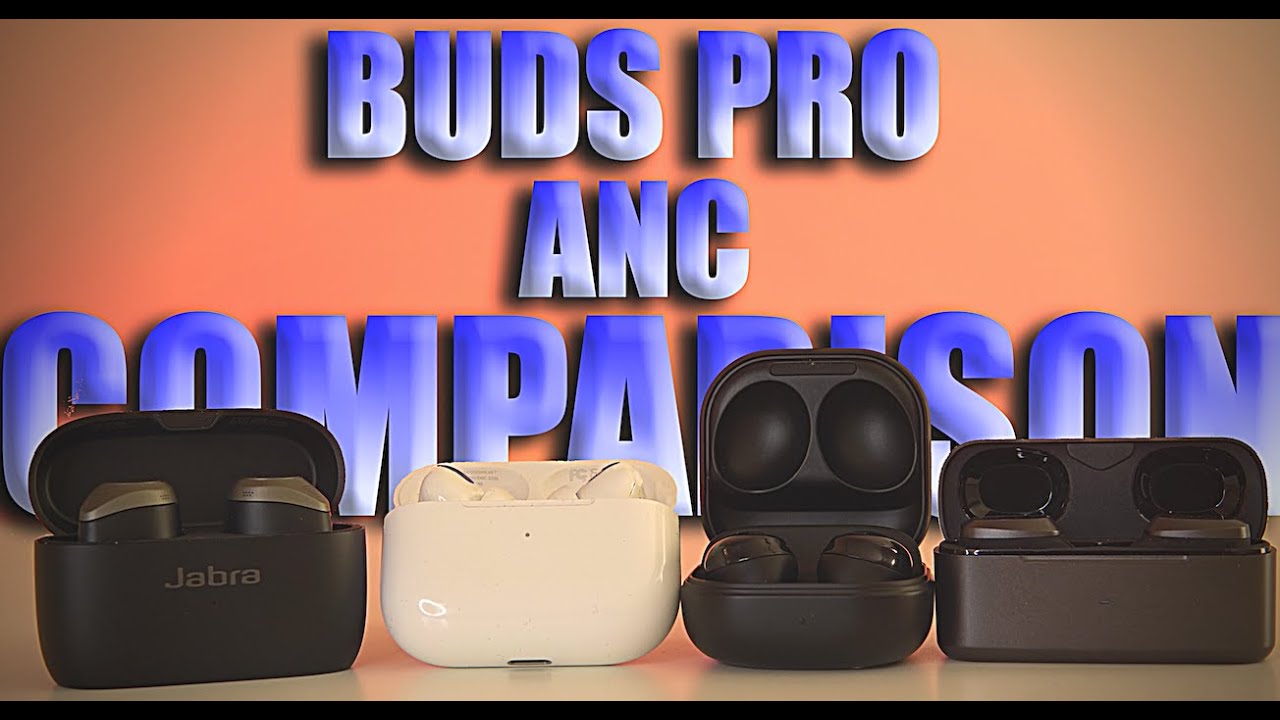 Samsung Galaxy Buds Pro, AirPod Pro, Jabra Elite 85t and the EarFun Free Pro ANC Comparison!