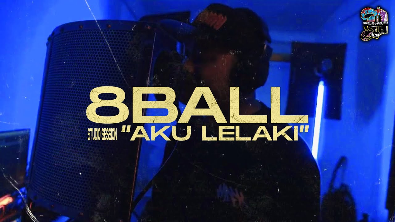 8 Ball - Aku Lelaki (Studio Session)