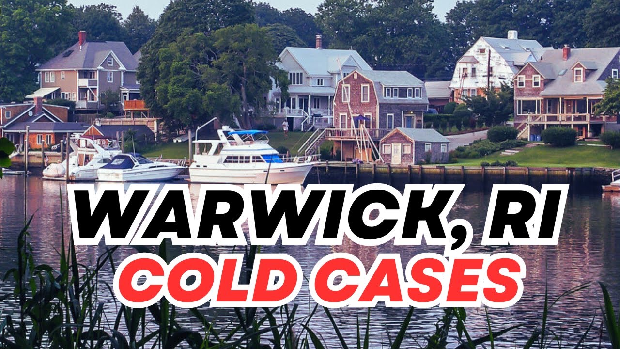 The Secrets of Warwick: Diving into Cold Cases of Rhode Island