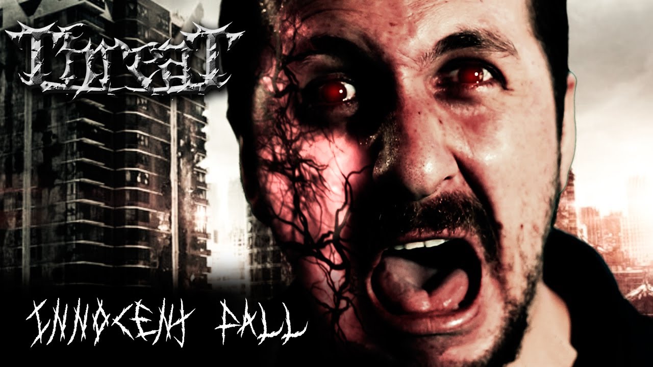 THREAT - Innocent Fall (OFFICIAL VIDEO )