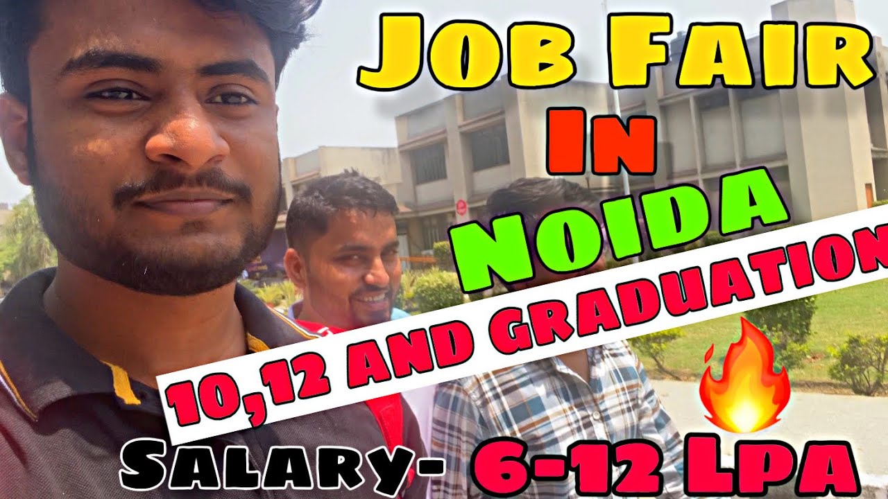 Finding Jobs in Noida || Job Fair  In noida For Every Students || Today Job Vacancy In noida