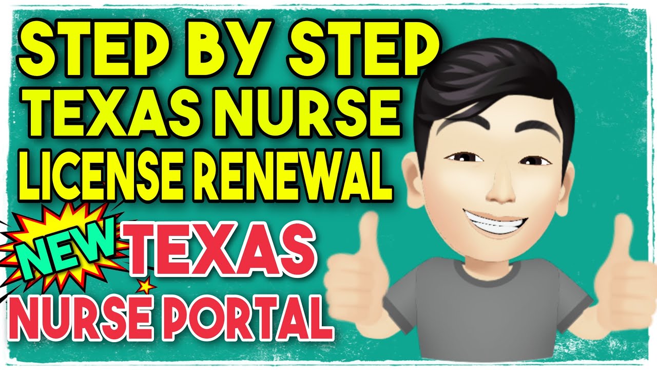 TEXAS NURSE LICENSE ONLINE RENEWAL (Easiest Step By Step Online Texas Nursing License Renewal) 2020