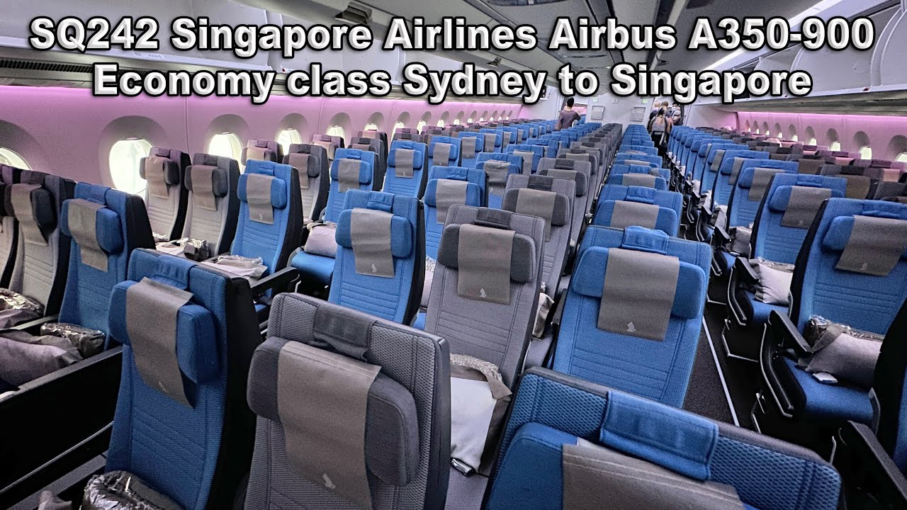 SQ242 Singapore Airlines Airbus A350-900 Economy class Sydney to Singapore
