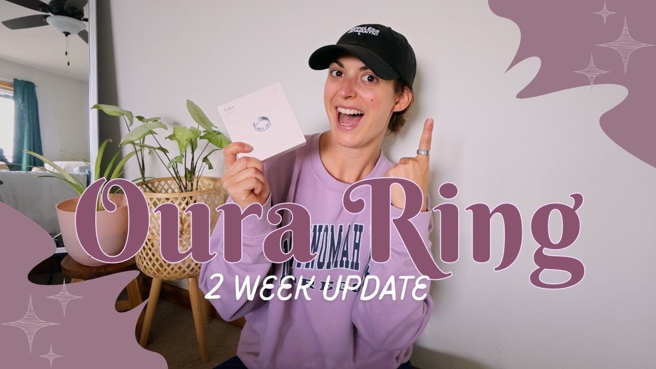 OURA RING 4 | likes, dislikes, plans moving forward