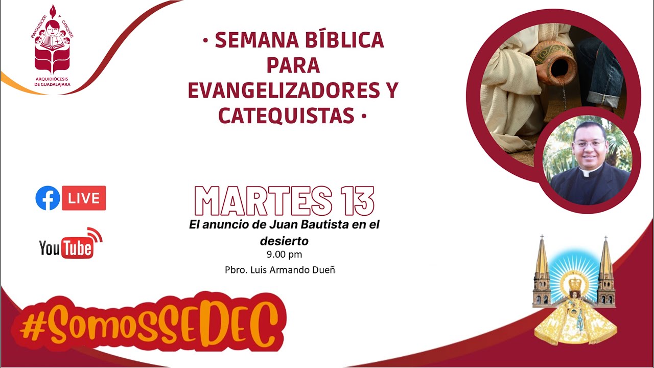 “El anuncio de Juan Bautista en el desierto” · #SemanaBíblica2022
