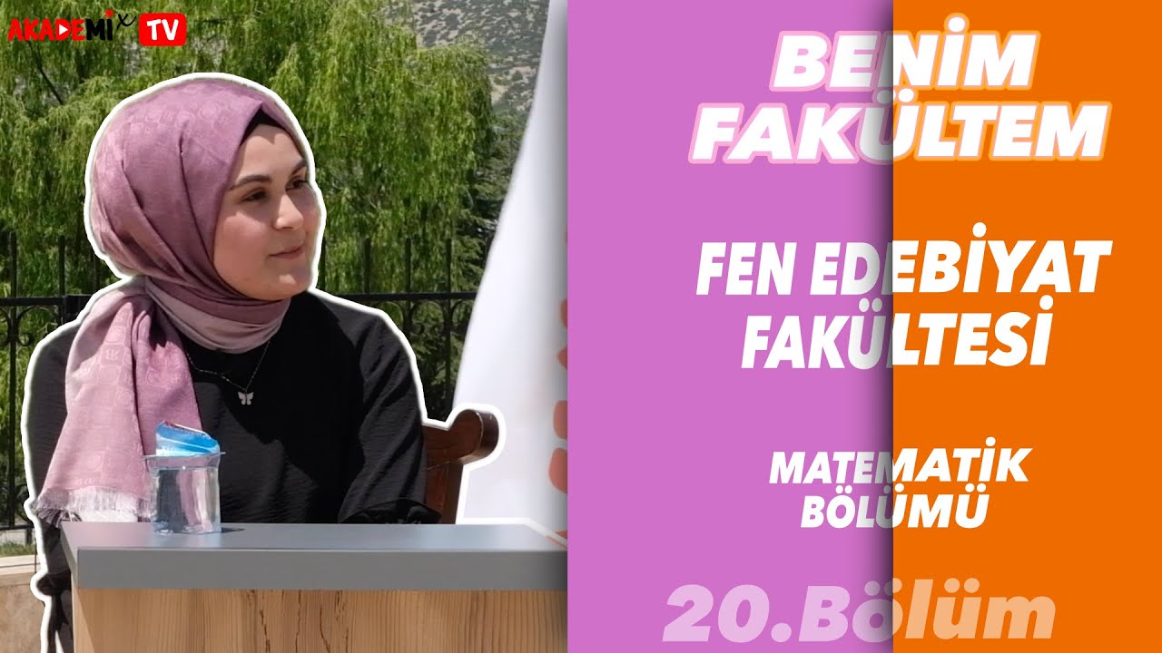 Benim Fakültem -  Süleyman Demirel Üniversitesi Fen Edebiyat Fakültesi - Matematik Bölümü