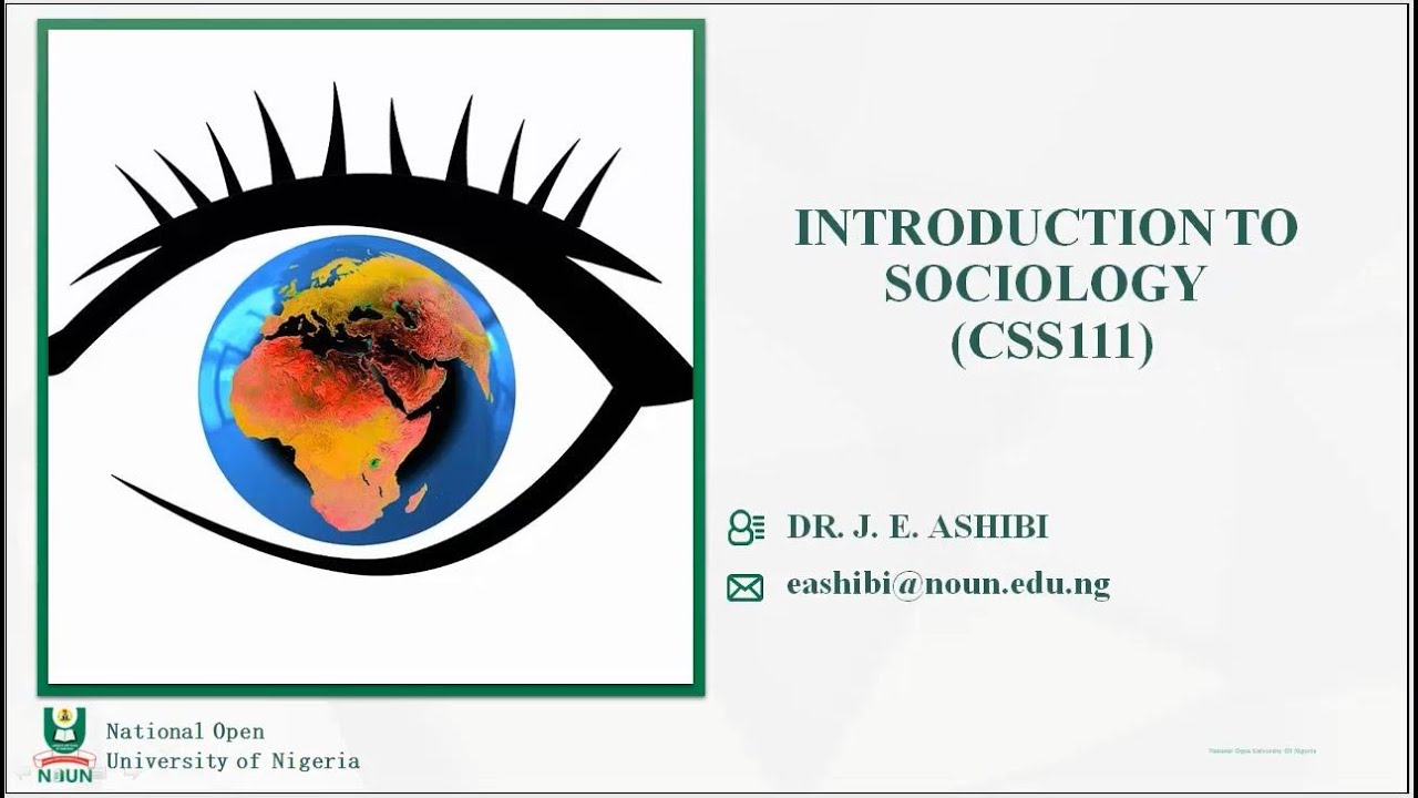 CSS111: INTRODUCTION TO SOCIOLOGY.