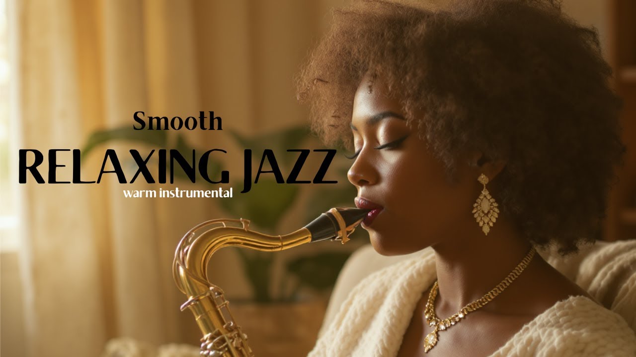 Cozy Moments 🏠 Soft Jazz for Relaxing, Study, Friends & Sleep • 75 Minutes