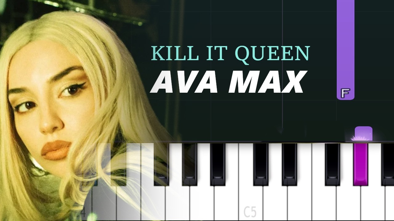 Ava Max - KiLL iT QUEEN (Piano Tutorial)