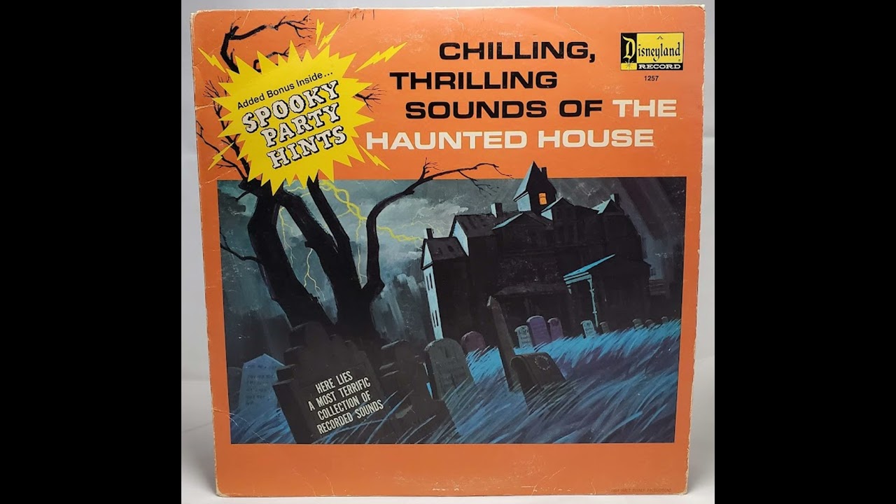 Bonus: Chilling, Thrilling Sounds of the Haunted House