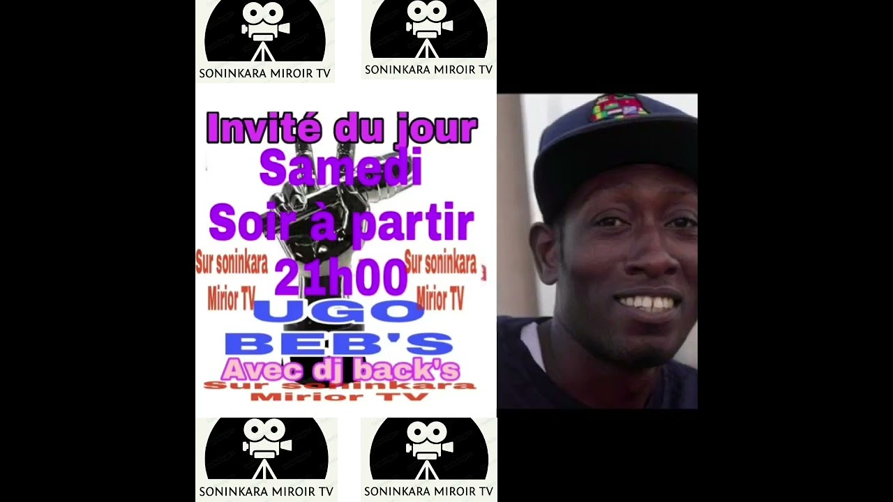 Émission o week-end avec Ugo Bebs groupe whatsapp Soninkara miroir anime par dj baks