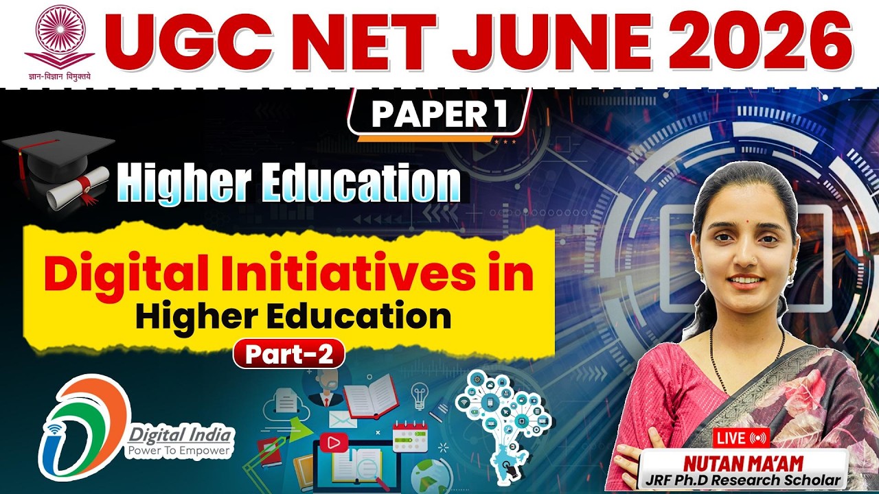 UGC NET Paper-1 | Digital Initiatives in Higher Education Class- 02 | NET JRF 2026 By Nutan Mam