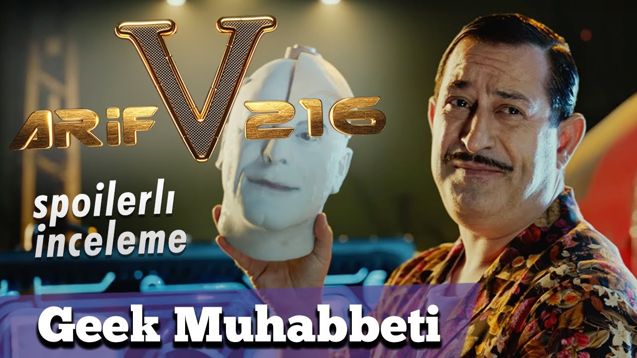 ARİF V 216 // Spoiler'lı İnceleme // 