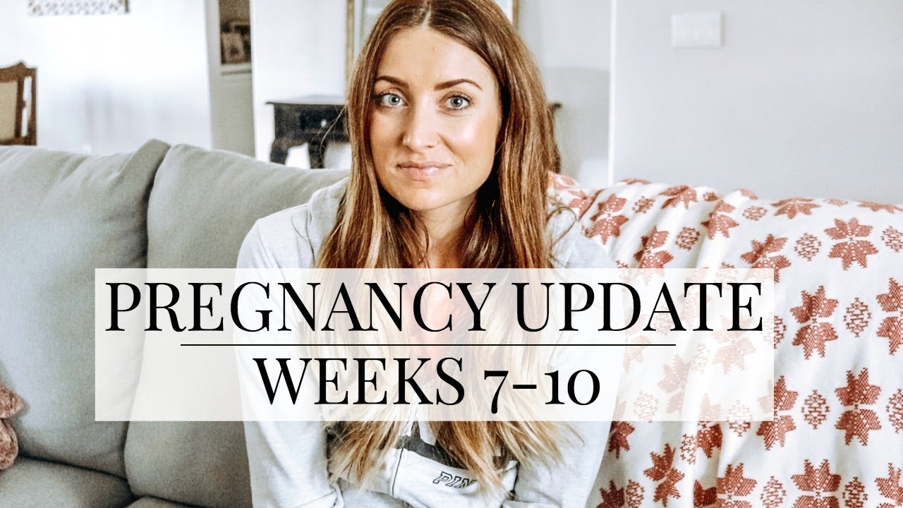 Pregnancy Update: Weeks 7-10 // Nausea + Cravings | Kendra Atkins