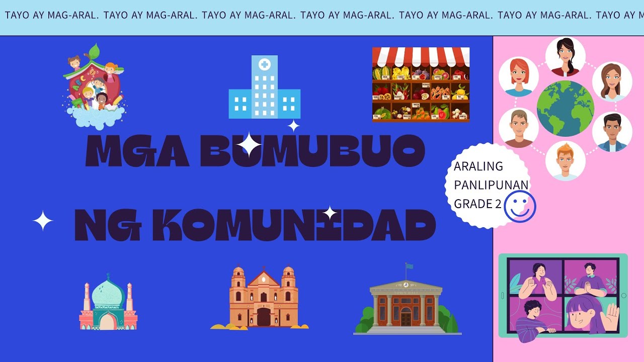 MGA BUMUBUO NG KOMUNIDAD | ARALING PANLIPUNAN GRADE 2