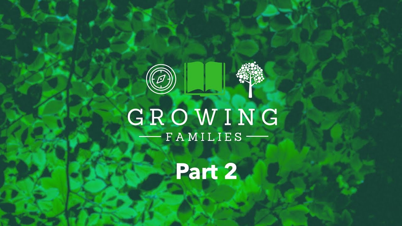 Growing Families - Part 2/5 - Messy Prayers and Bible Reading