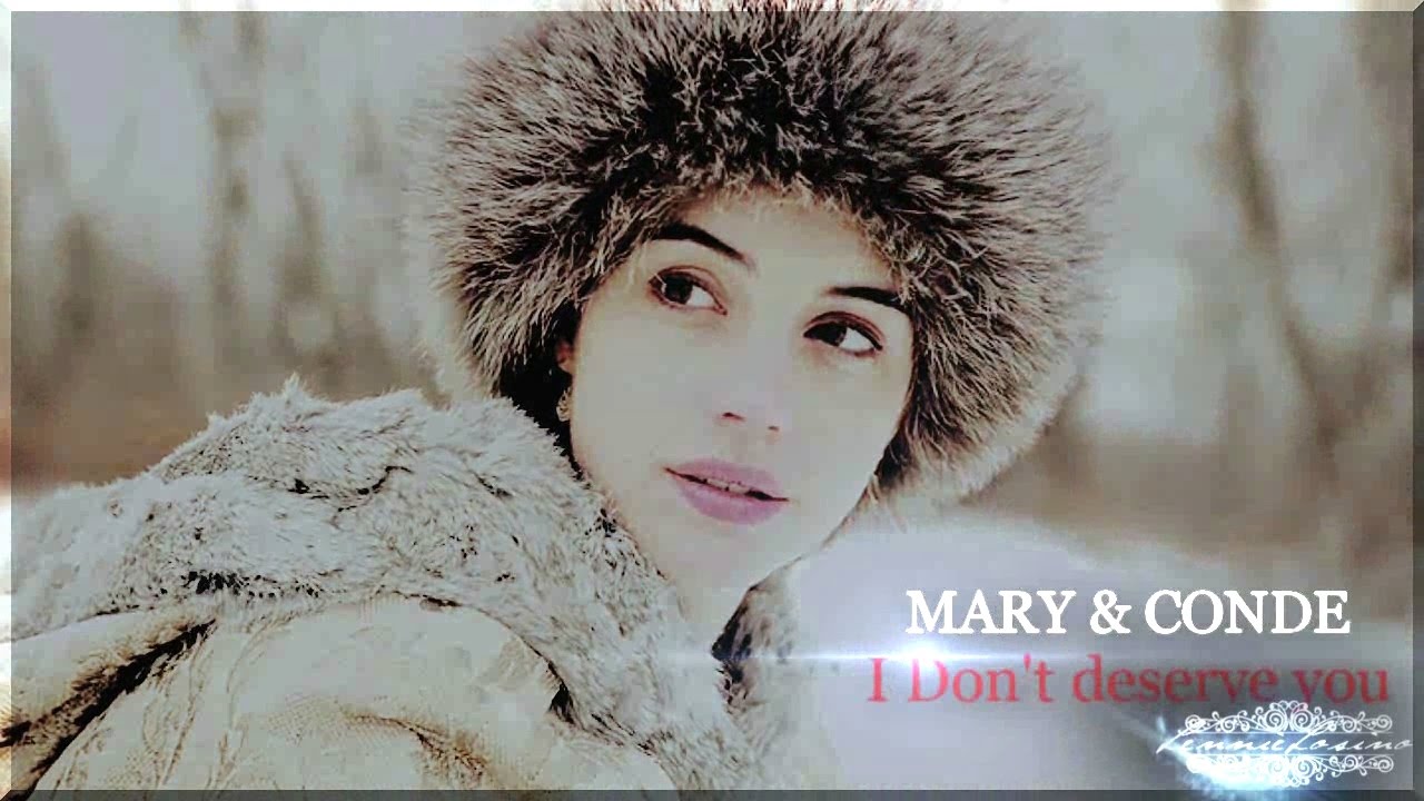 ►ℳary & ℭonde ∞ I Don't Deserve You (+2x14)
