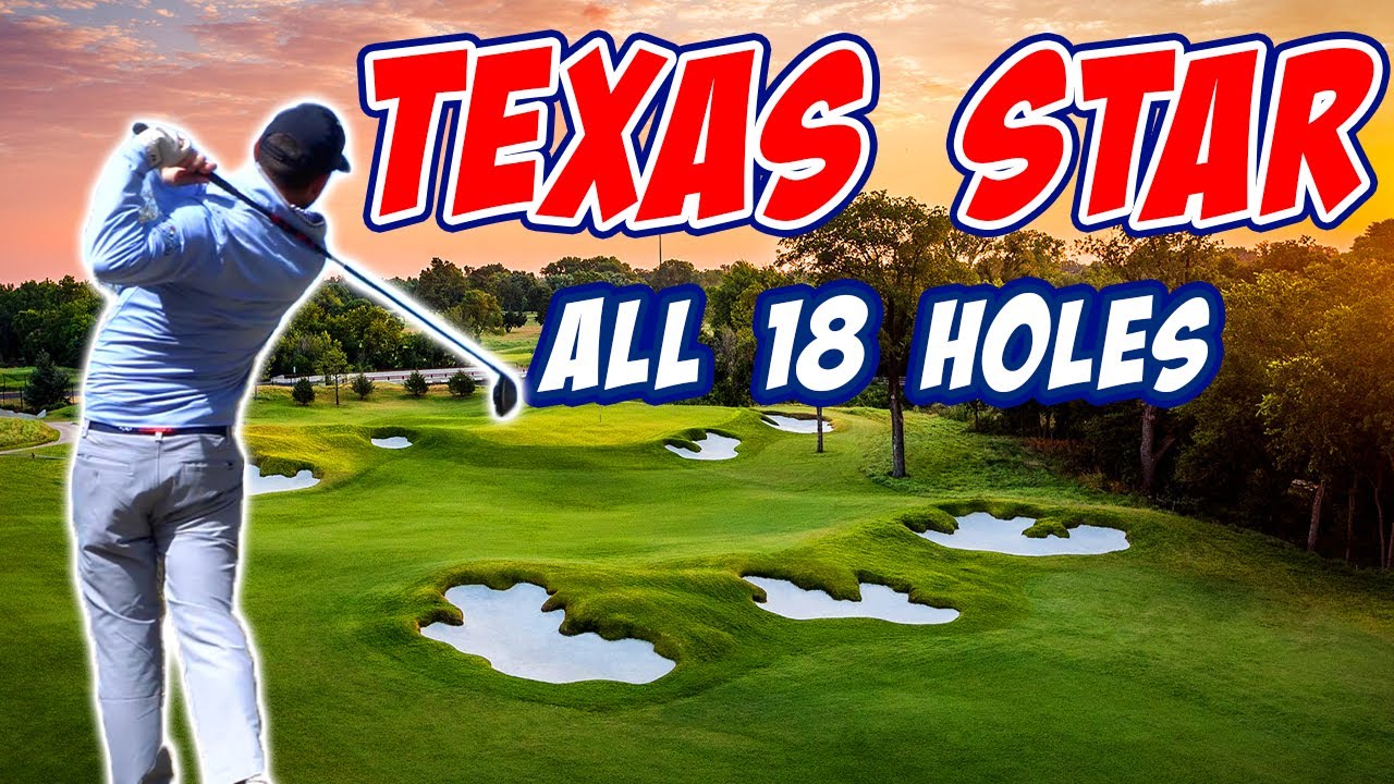 ALL 18 HOLES at TEXAS STAR Golf Course in Dallas!