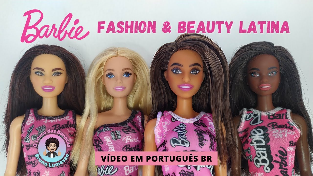 REVIEW BARBIE FASHION & BEAUTY LATINA 2024 EM PORTUGUÊS