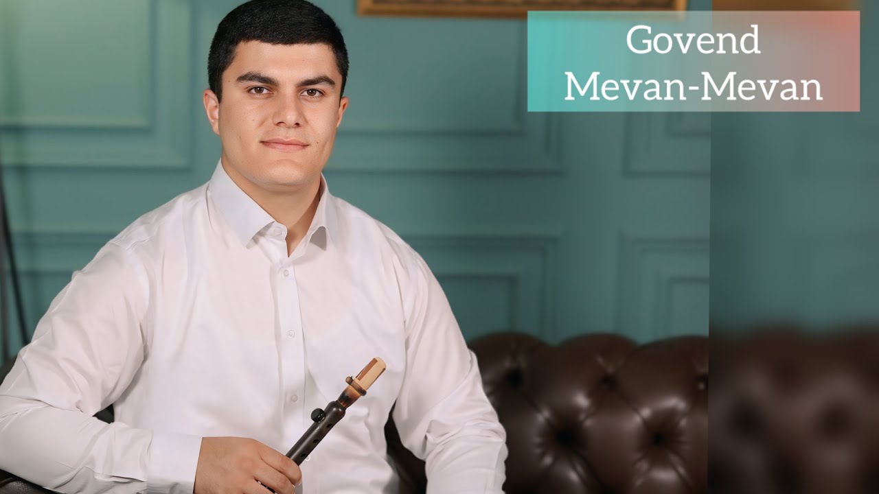Samvel Galoyan - Mevan Mevan (Instrumental Govand ) 4K