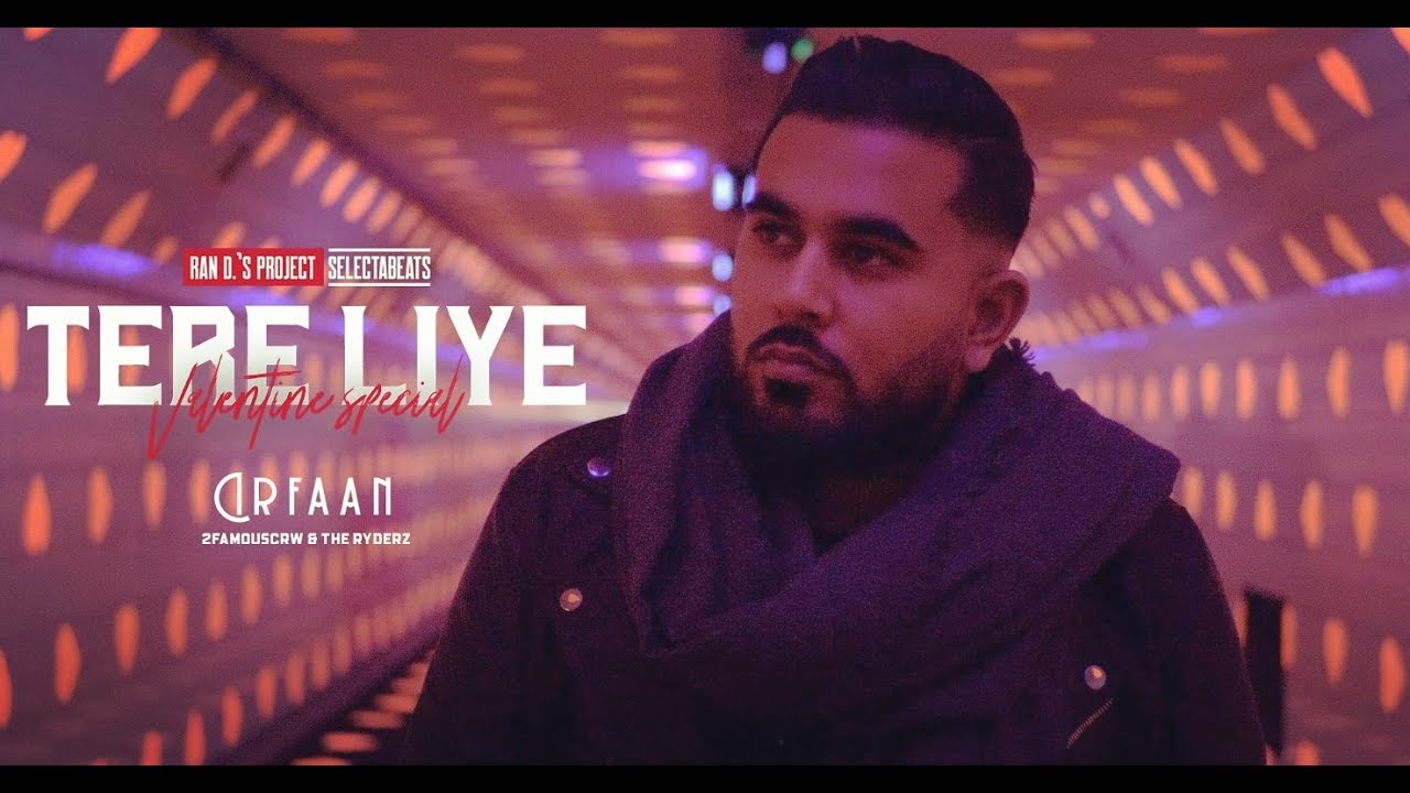 IRFAAN - TERE LIYE | 2FAMOUSCRW & THE RYDERZ (OFFICIAL VIDEO)