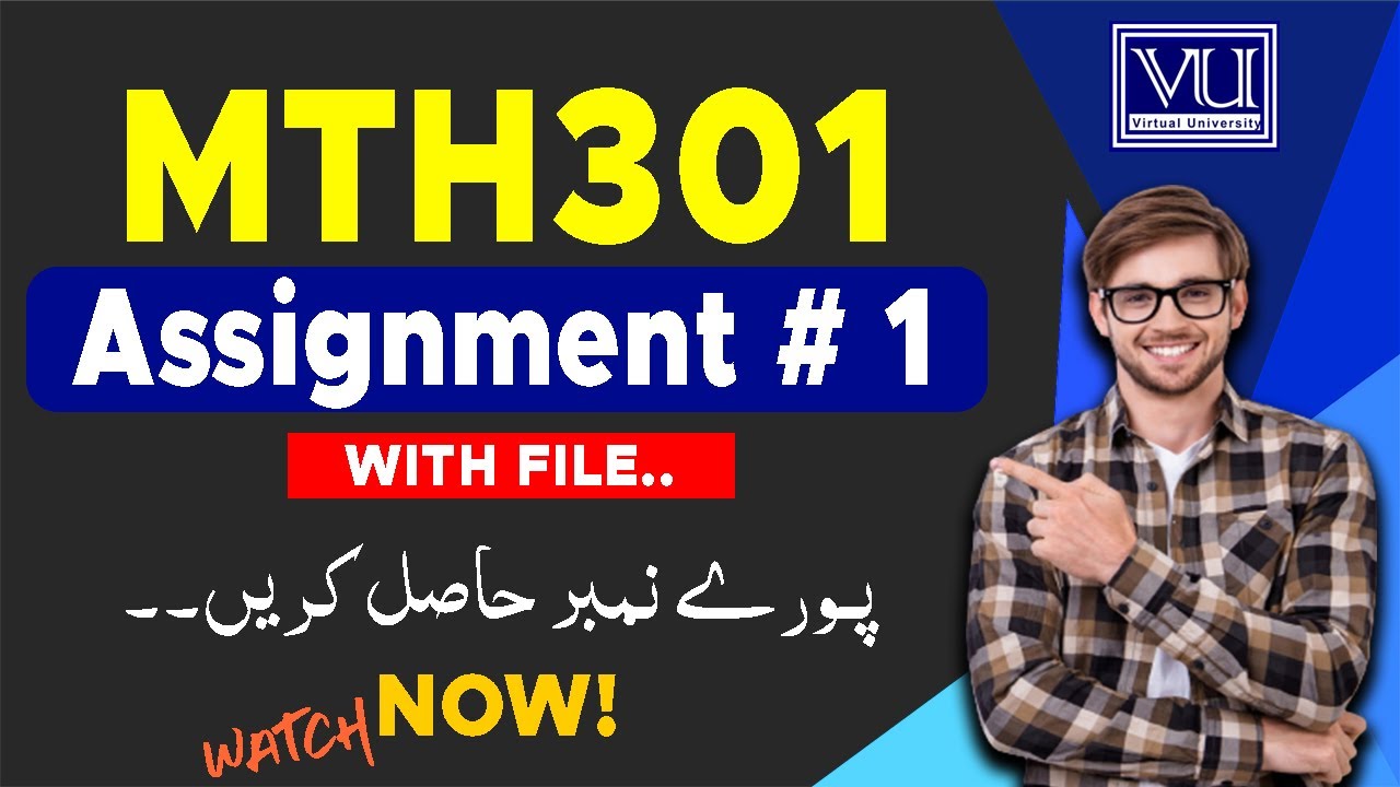 MTH301 Assignment # 1 Solution 2023 with File | The Merciful Academy