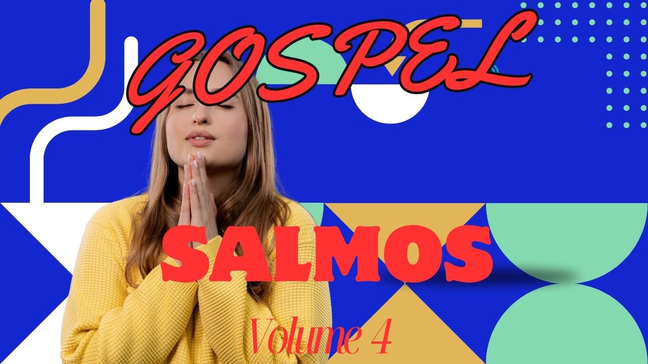 Louvores do Livro de Salmos  | Capítulos 21 ao 40