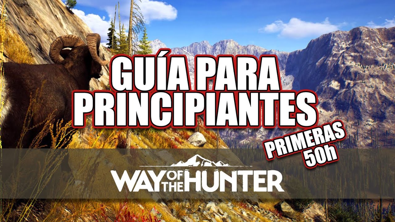 🦌 TODO lo que DEBES SABER si ERES NUEVO en WAY OF THE HUNTER