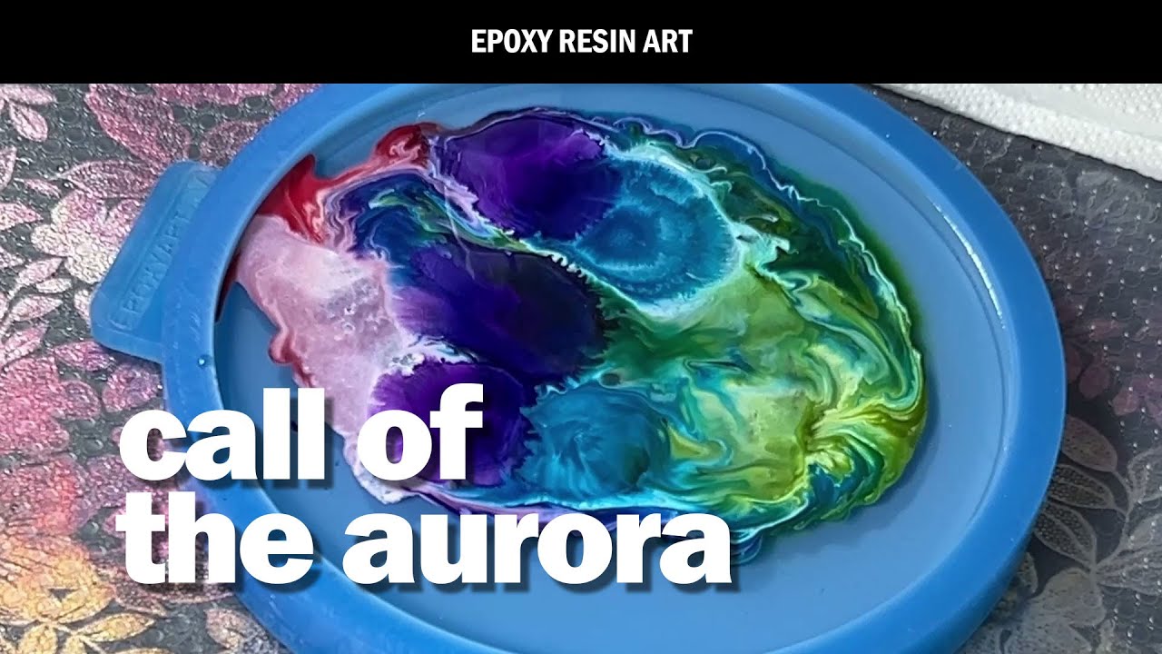 Ep. 118 Call of the Aurora  - DIY Epoxy Resin Coaster