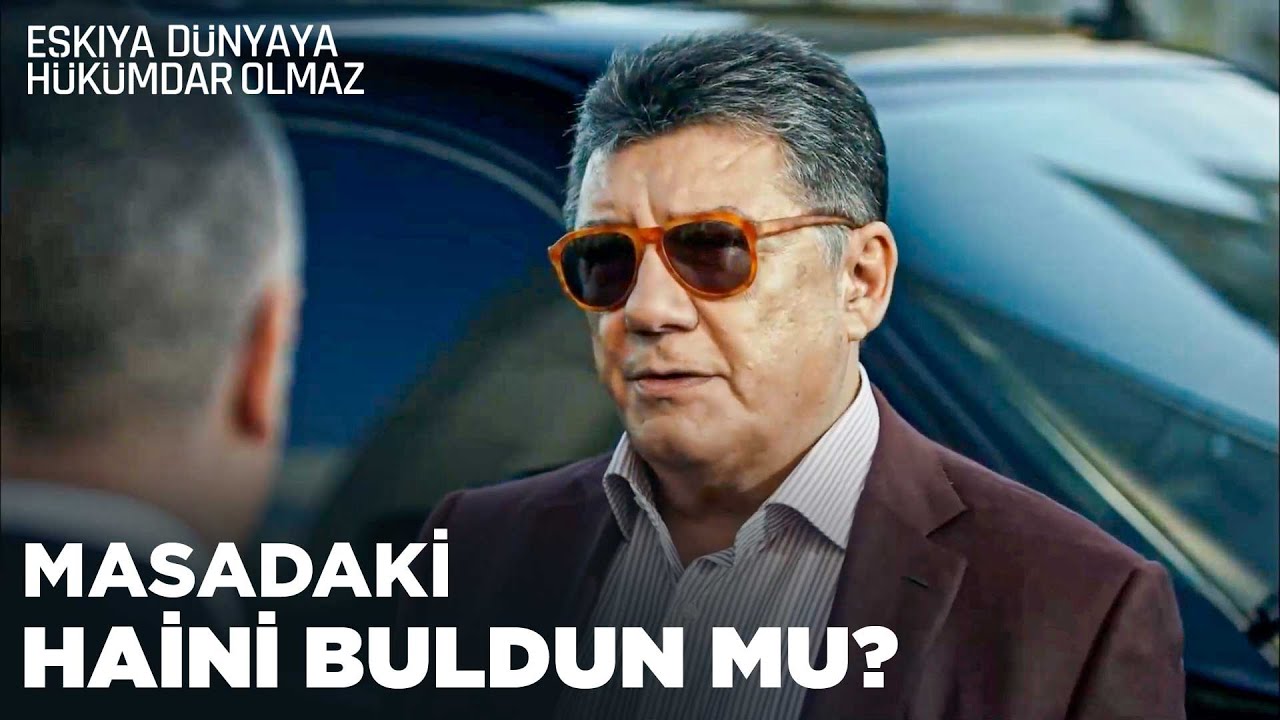 Burada jammer yok Ünal Bey! - Eşkıya Dünyaya Hükümdar Olmaz 45. Bölüm