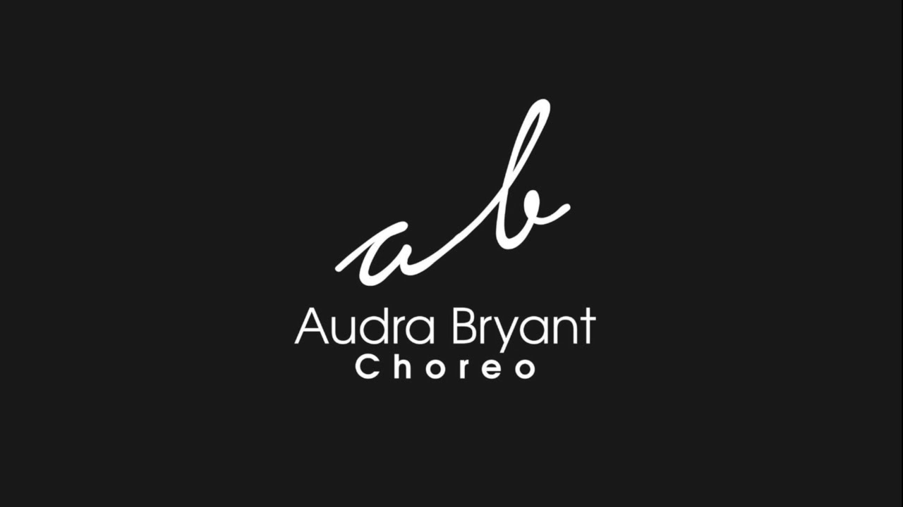 Audra Bryant Choreo Highlights