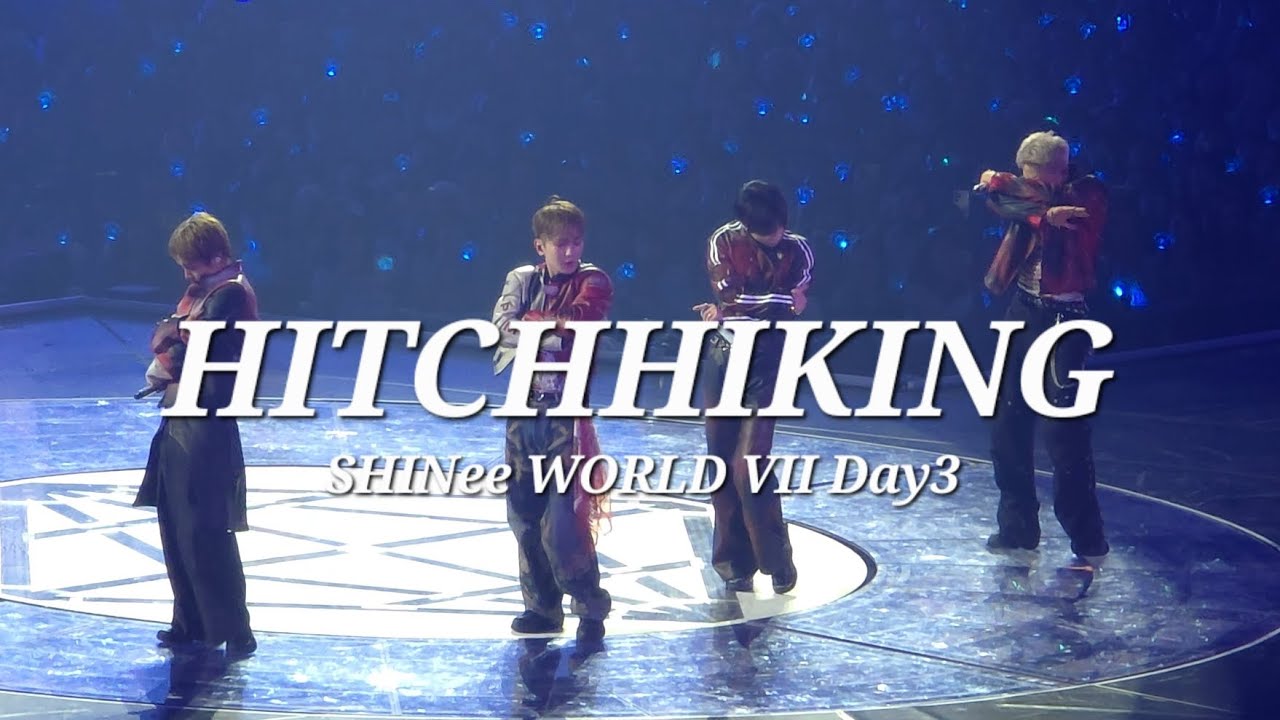 250525 샤이니 - 히치하이킹 (Hitchhiking) / SHINee WORLD VII ESSAY Concert #샤이니 #SHINee #온유 #종현 #KEY #민호 #태민