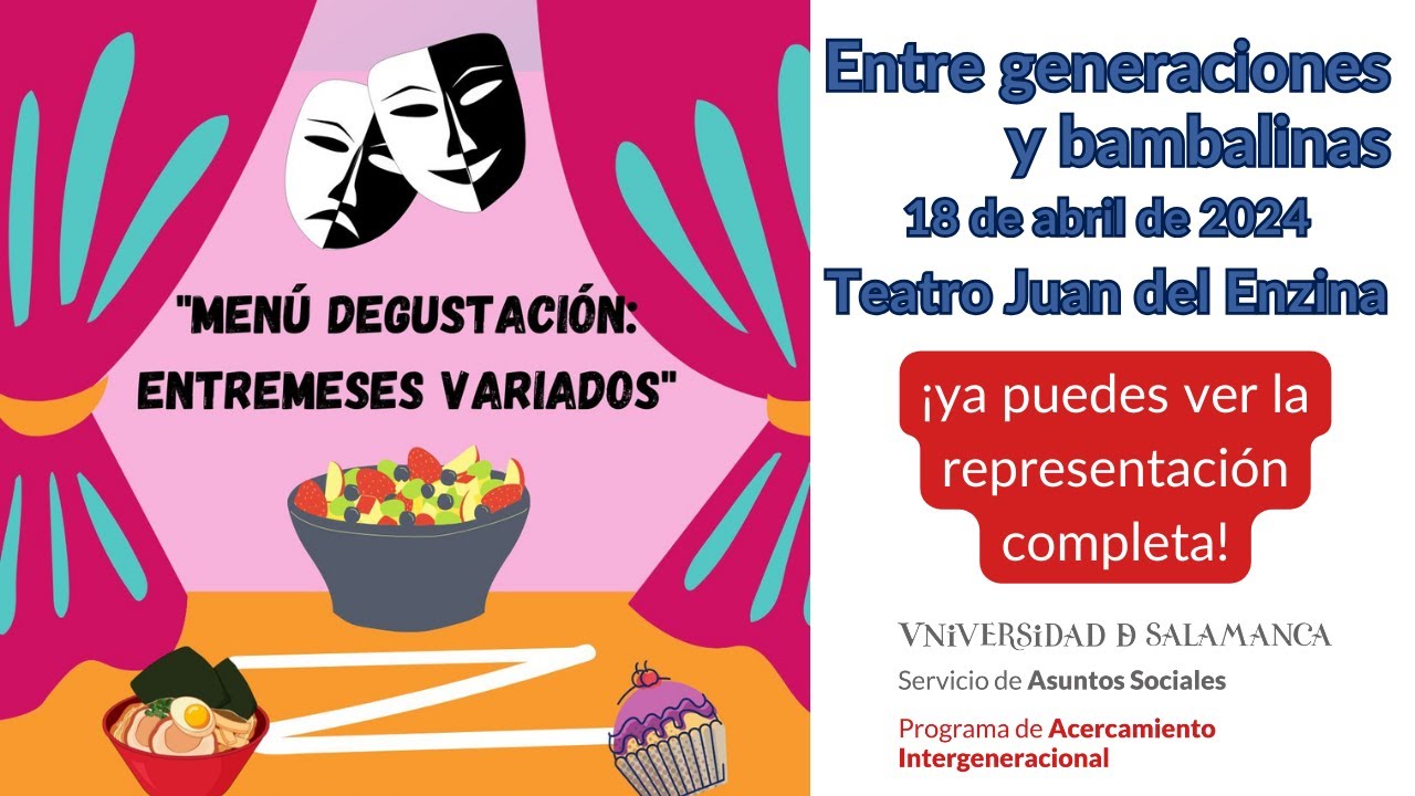 Entre Generaciones y Bambalinas | 18 Abril 2024