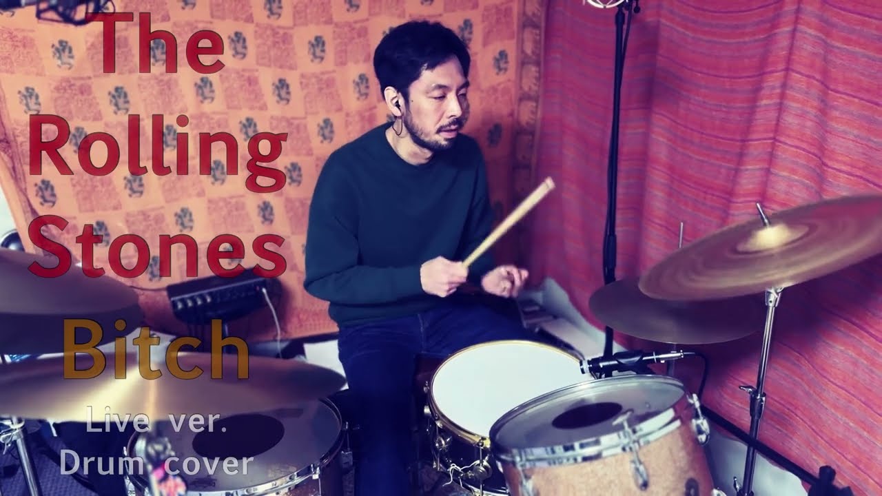 The Rolling Stones / Bitch LIVE ver. - Drum cover + Drum track only ver.