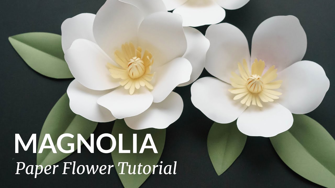 Paper Flower Tutorial - MAGNOLIA | How to make DIY Paper Flowers | Paper Craft | Paper Crafts Easy