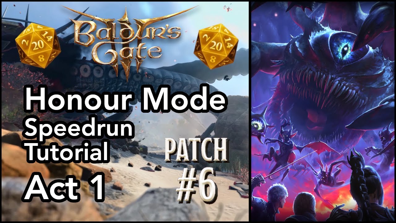 Baldur's Gate 3 | Учебник по скоростному прохождению в режиме чести для патча 6 | Часть 1 — Подго...