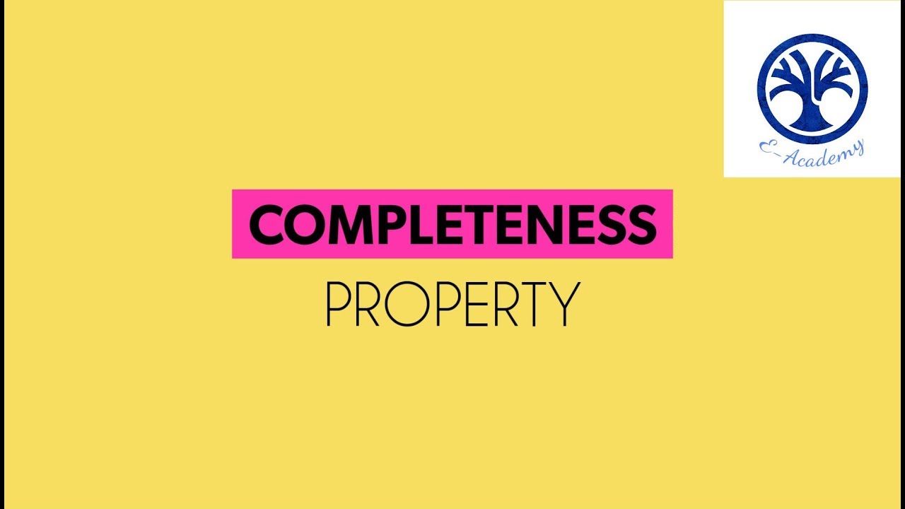 completeness property of real numbers definition