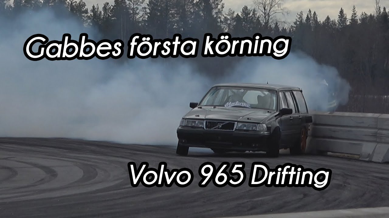Första körningen i Gabbes Volvo 965 Driftingbil | VLOGG #516