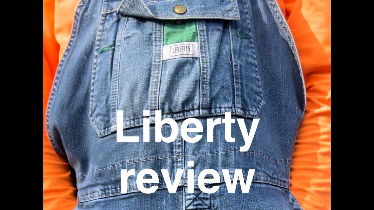 Liberty Overalls Review